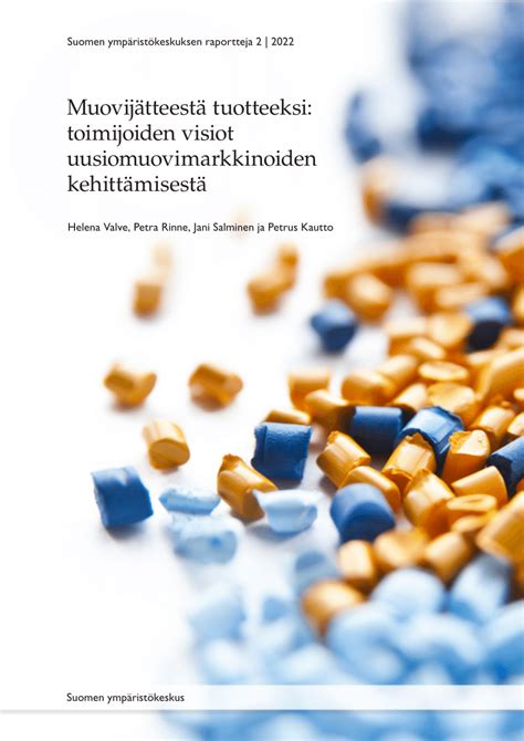 (PDF) Muovijätteestä tuotteeksi: toimijoiden visiot ...